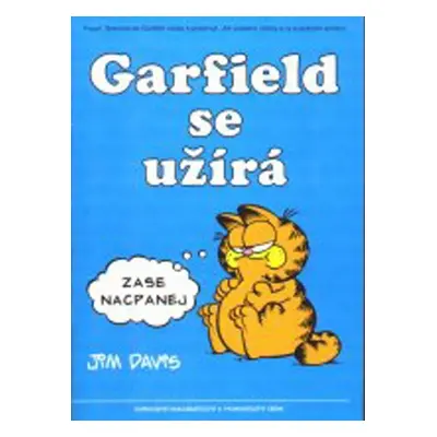 Garfield 5: Garfield se užírá (Jim Davis)