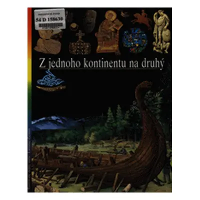 Z jednoho kontinentu na druhý