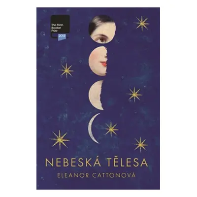 Nebeská tělesa (Eleanor Catton)