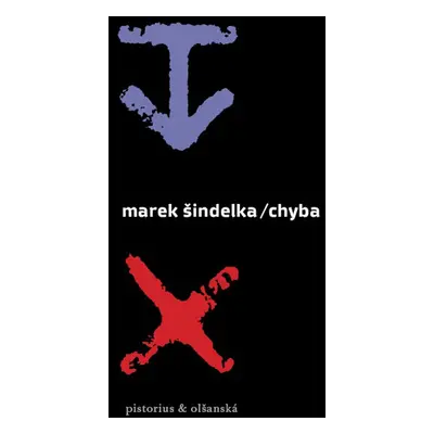 Chyba (Marek Šindelka)