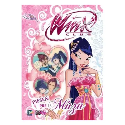 Winx 4 - Pieseň pre Múzu (Regina Bizziová) (slovensky)