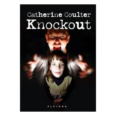 Knockout (Catherine Coulterová)