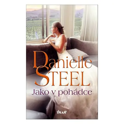 Jako v pohádce (Danielle Steel)