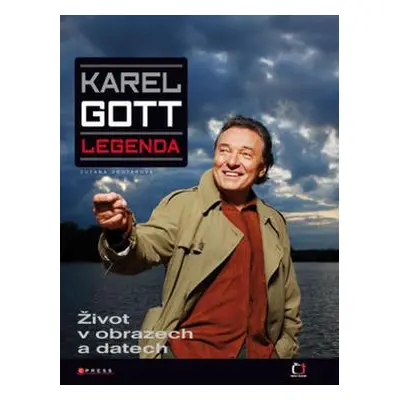 Karel Gott. Legenda - Život v obrazech a datech (Karel Gott)