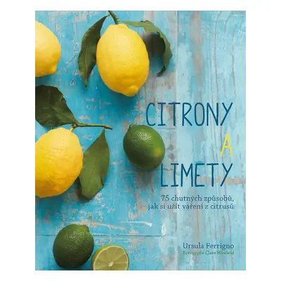 Citróny a limety (Ursula Ferrigno)