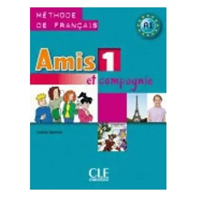 Amis et Compagnie 1 Livre de l´éleve (Colette Samson)