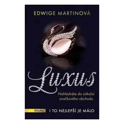 Luxus (Edwige Martinová)