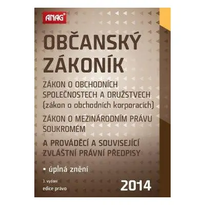 Občanský zákoník, zákon o obchodních společnostech a družstvech