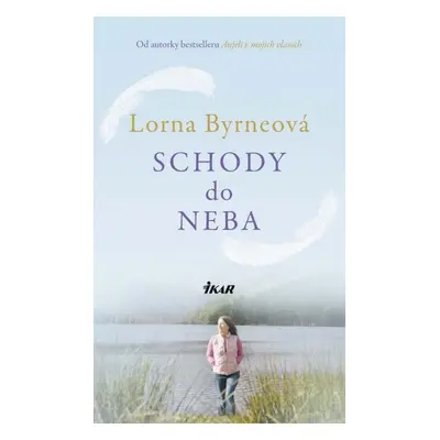 Schody do neba (Lorna Byrneová) (slovensky)