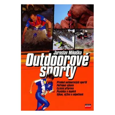 Outdoorové sporty (Jaroslav Mikoška)