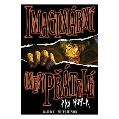 Imaginární (ne?)přátelé Pan Mumla (Barry Hutchison)