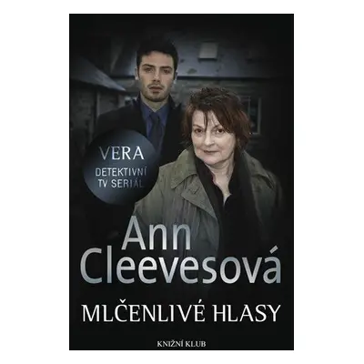 Vera 4: Mlčenlivé hlasy (Ann Cleeves)