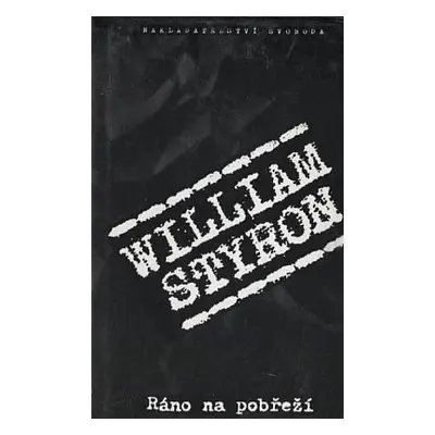 Ráno na pobřeží (Styron, William,Jindra, Štěpán,Jindrová, Ľubica)