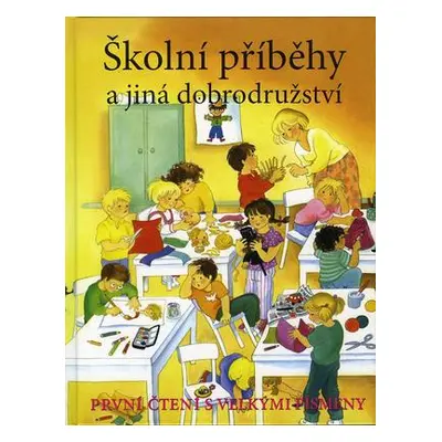 Školní příběhy a jiná dobrodružství (Tadeusz W. Schmidt)