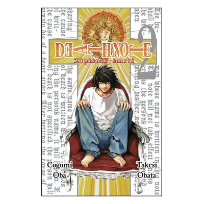 Death Note 2 - Zápisník smrti - Cugumi Óba, Takeši Obata (Takeši Obata)