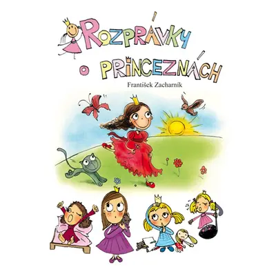 Rozprávky o princeznách (František Zacharník) (slovensky)