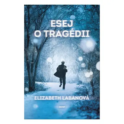 Esej o tragédii (Elizabeth LaBan)