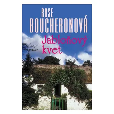 Jabloňový kvet (Rose Boucheronová) (slovensky)