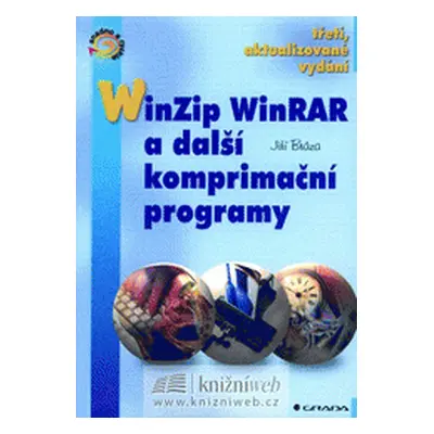 WinZip, WinRAR a další komprimační programy (Jiří Bráza)