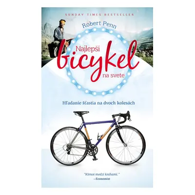 Najlepší bicykel na svete (Robert Penn) (slovensky)