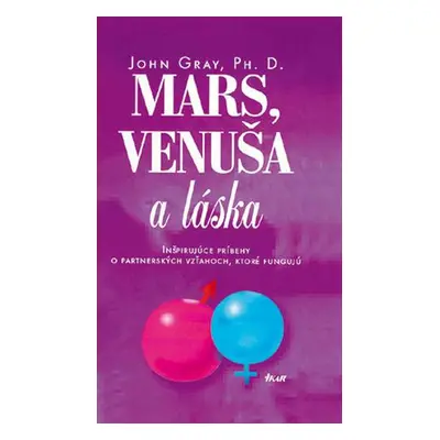 Mars, Venuša a láska, 2. vydanie (John Gray) (slovensky)