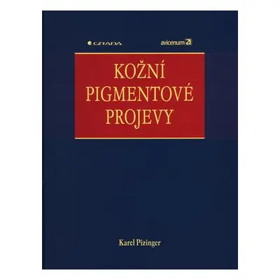 Kožní pigmentové projevy (Karel Pizinger)