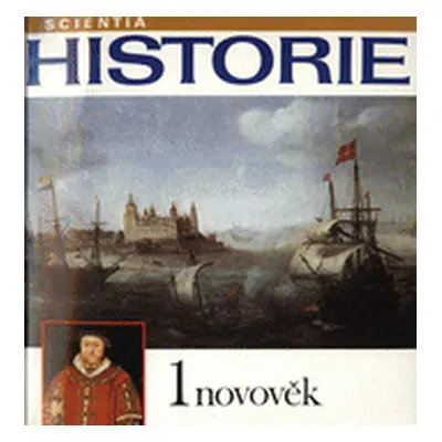 Historie : novověk 1 (Antonín Kostlán)