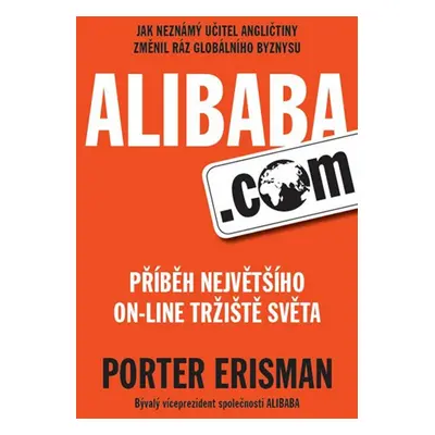 Alibaba.com (Porter Erisman)