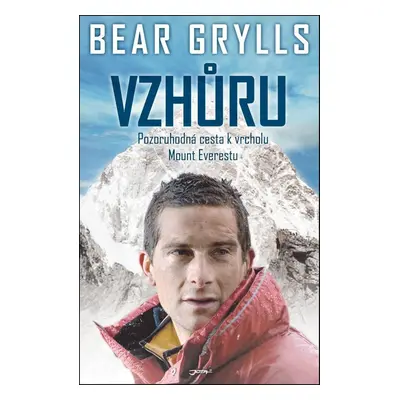 Vzhůru (Bear Grylls)