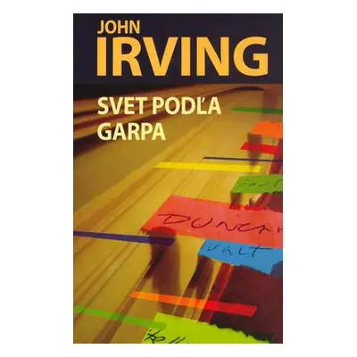 Svet podľa Garpa (John Irving) (slovensky)