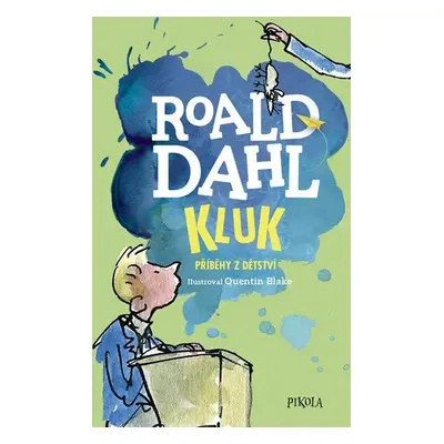 Kluk. Příběhy z dětství (Roald Dahl)