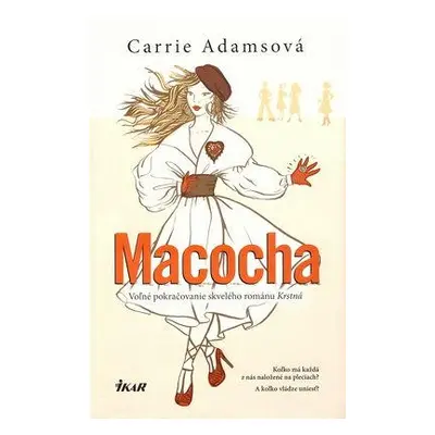 Macocha (Carrie Adamsová) (slovensky)