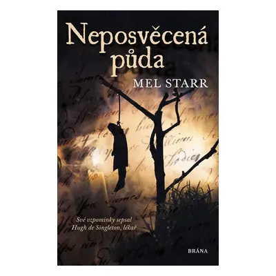 Neposvěcená půda (Mel Starr)