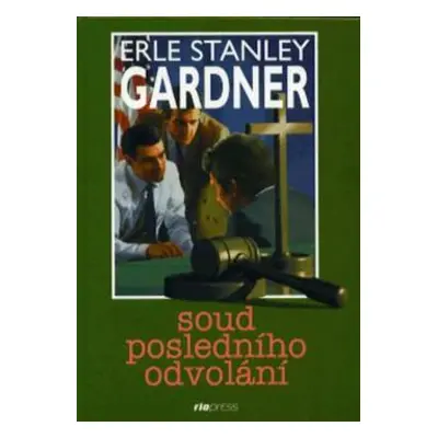 Soud posledního odvolání (Erle Stanley Gardner)