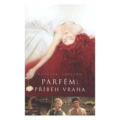 Parfém- Příběh vraha (Patrick Süskind)