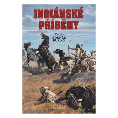 Indiánské příběhy (Vladimír Hulpach)