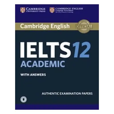 Cambridge IELTS 12 Academic Student´s Book with Answers with Audio (EN)