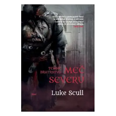 Meč severu (Luke Scull)