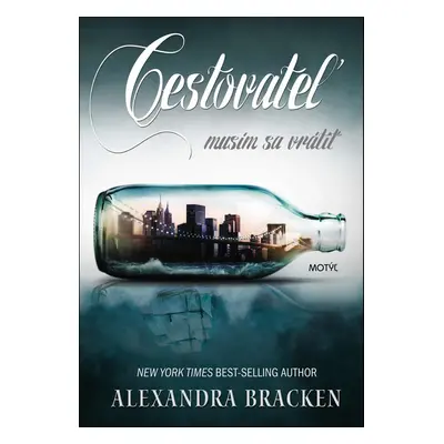 Cestovateľ (Alexandra Bracken) (slovensky)