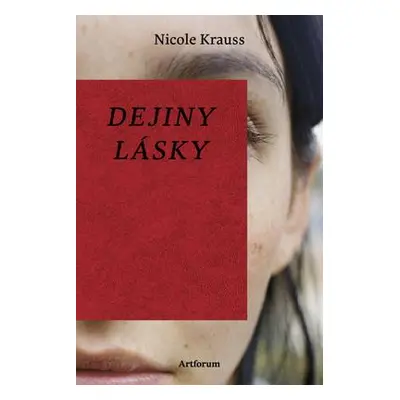 Dejiny lásky (Nicole Krauss) (slovensky)