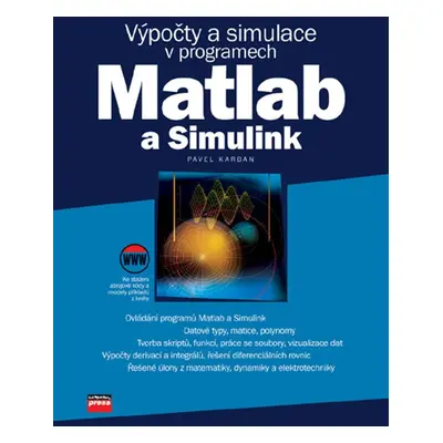 Výpočty a simulace v programech Matlab a Simulink (Pavel Karban)