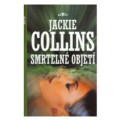 Smrtelné objetí (Jackie Collins)