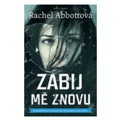 Zabij mě znovu (Rachel Abbottová)