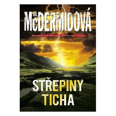 Střepiny ticha (Val McDermid)