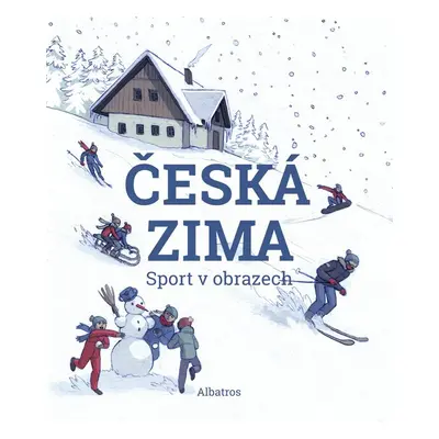 Česká zima: - Sport v obrazech