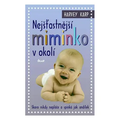 Nejšťastnější miminko v okolí (Harvey Karp)