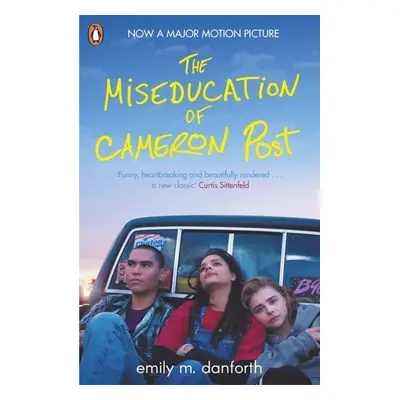 Miseducation of Cameron Post (Emily Danforth) (EN)