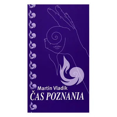 Čas poznania (Martin Vladik) (slovensky)