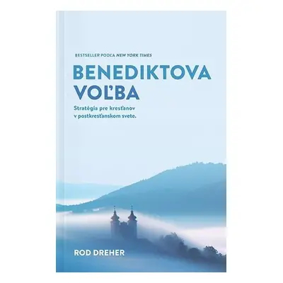 Benediktova voľba (Dreher Rod) (slovensky)