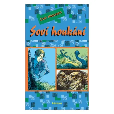 Soví houkání (Carl Hiaasen)